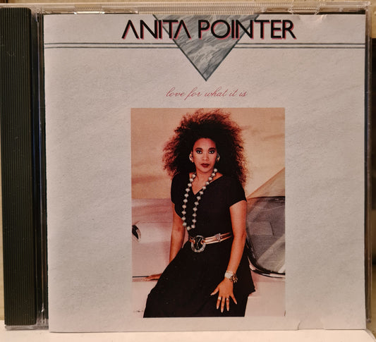 Anita Pointer ~ Love for What it is (CD)