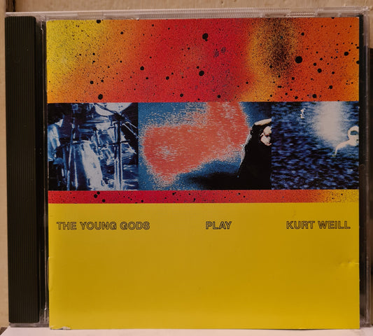 The Young Gods - Play Kurt Weil (CD)