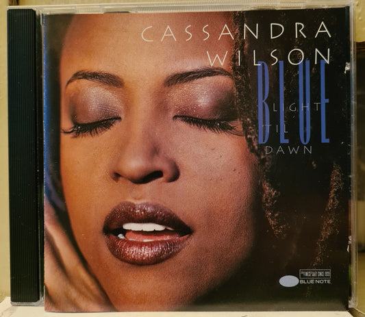 Cassandra Wilson ~ Blue Light 'Til Dawn (CD - Holland)