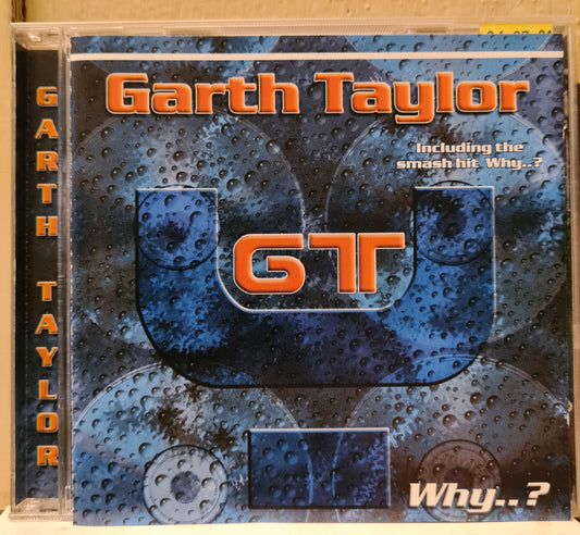 Garth Taylor ~ Why..? (CD-RSA)