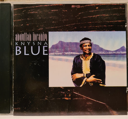 Abdullah Ibrahim ~ Knysna Blue (CD - RSA)