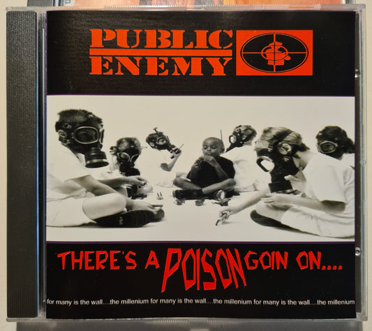 Public Enemy ~ There's a Poison Goin On.... (CD - EU)