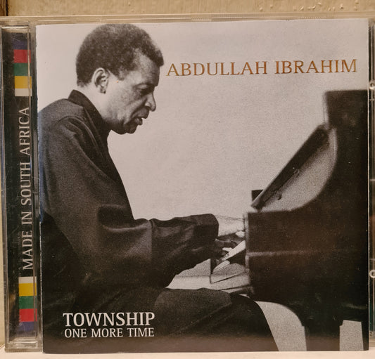 Abdullah Ibrahim ~ Township One More Time (CD - RSA)