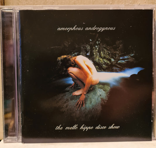 Amorphous Androgynous ~ The Mellow Hippo Disco Show (CD - UK)