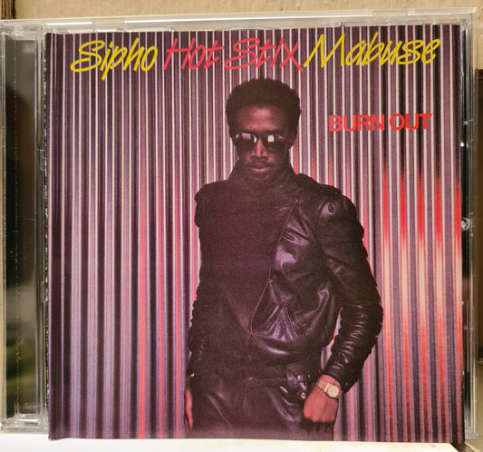 Sipho Hotstix Mabuse ~ Burnout (CD)
