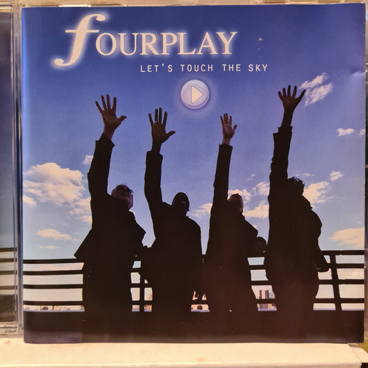 Fourplay ~ Let's Touch the Sky (CD - EU)